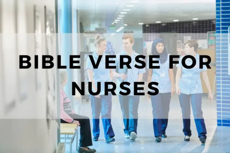 10 Comforting Bible Verses for Nurses to Inspire Compassion