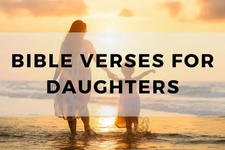 10 Bible Verses That Are Perfect For Daughters