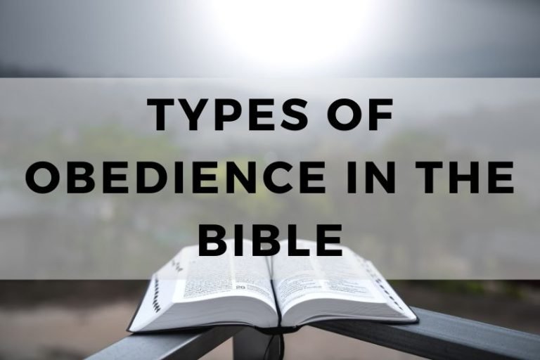 Exploring the 10 Types of Obedience in the Bible