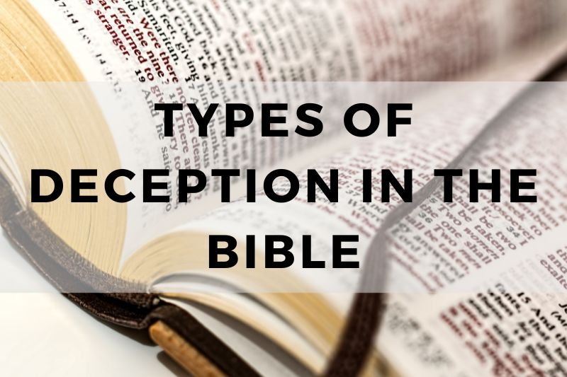 Types of Deception in the Bible